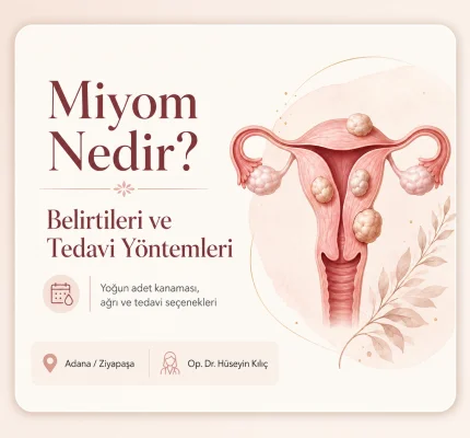 Adana Miyom Tedavisi: Miyom Belirtileri ve Ameliyat Gerektiren Durumlar