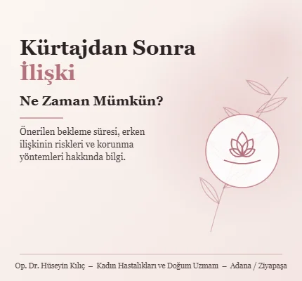 Kürtajdan Sonra Ne Zaman İlişkiye Girilir? | Op. Dr. Hüseyin Kılıç